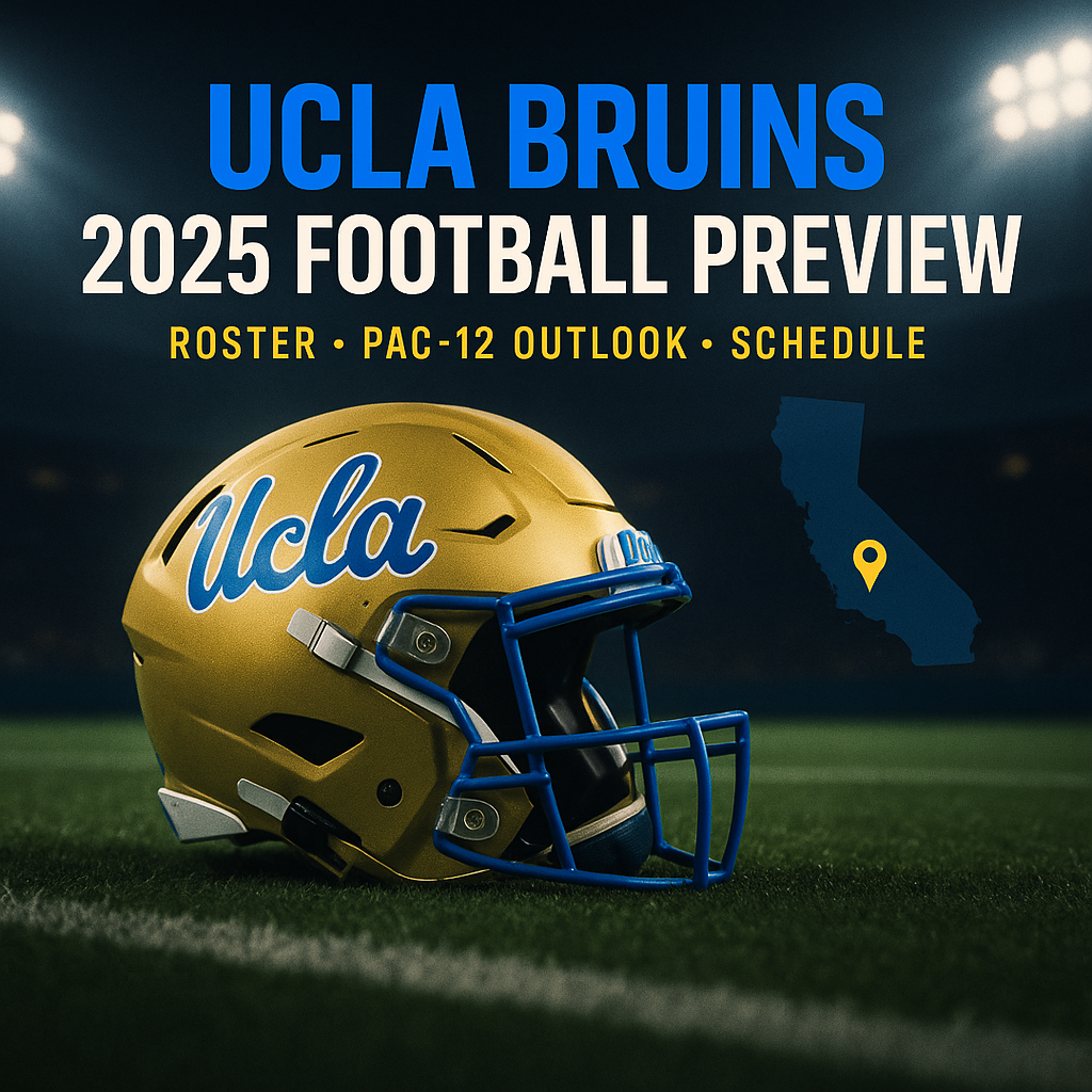 UCLA Bruins 2025 Football Preview, Prediction, Betting ideas